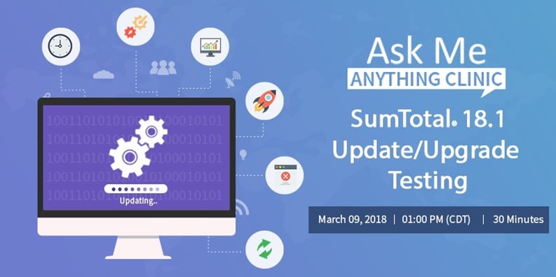 Sumtotal UpdateUpgrade Testing